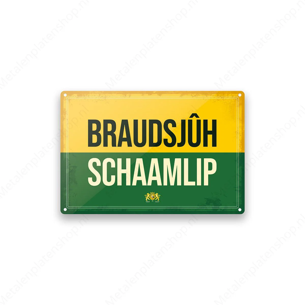 Braudsjuh Schaamlip - Haags Bord - Den Haag