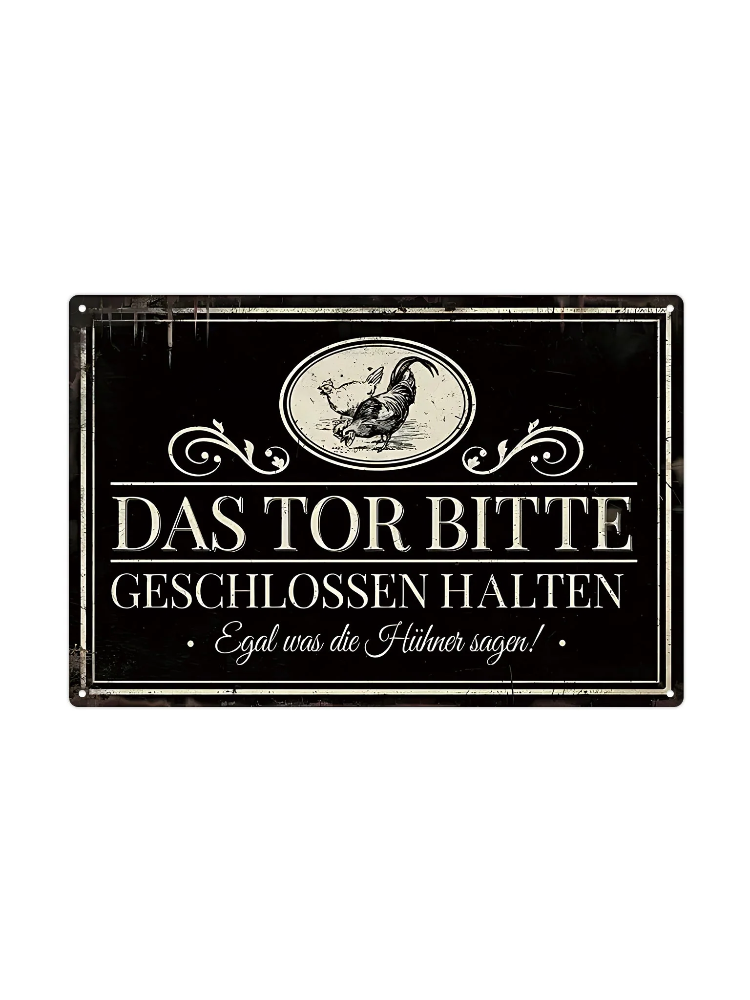 Das tor bitte Geschlossen Halten! Egal was die hühner sagen!