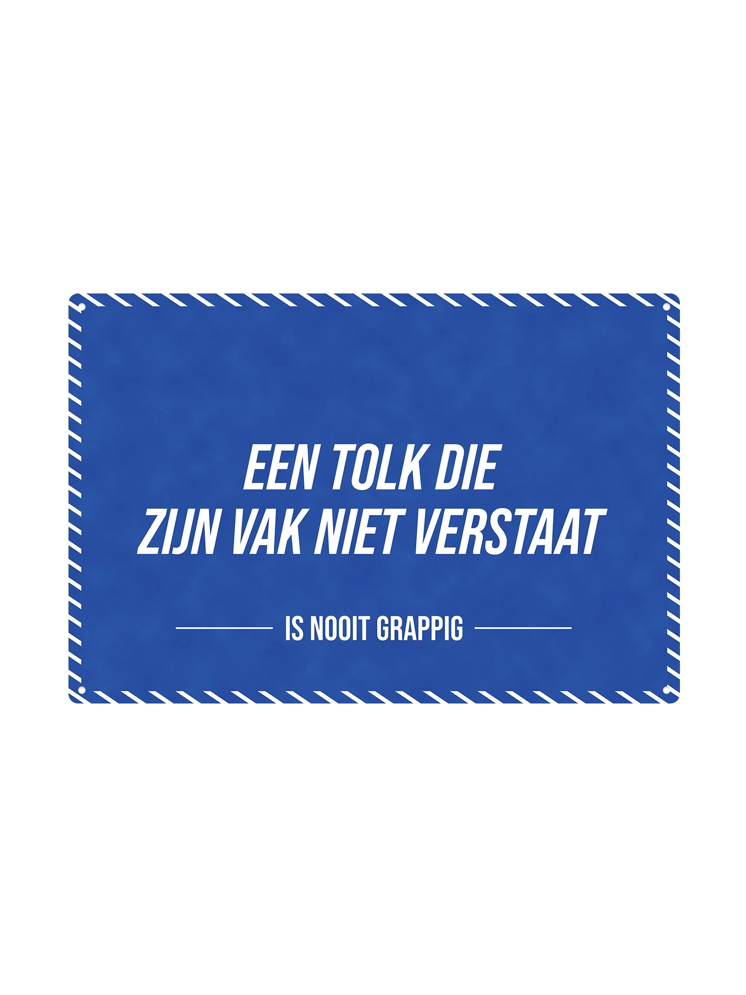 Een tolk die zijn vak niet verstaat - Is Nooit Grappig