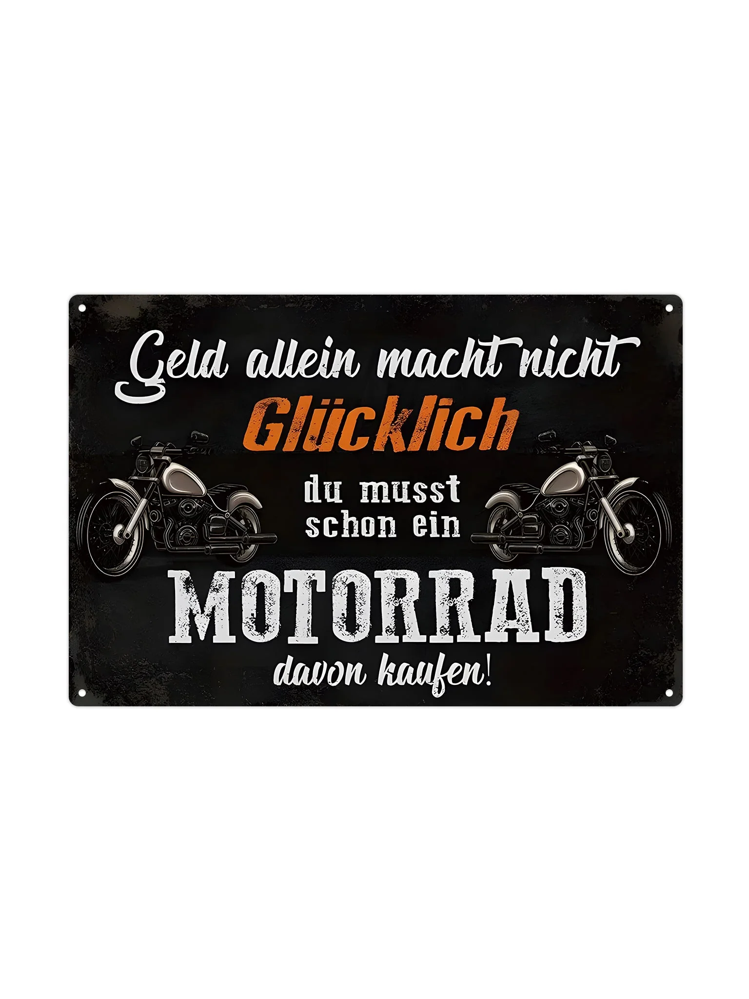 Geld allein macht nicht Glücklich - du musst schon ein motorrad davon kaufen!