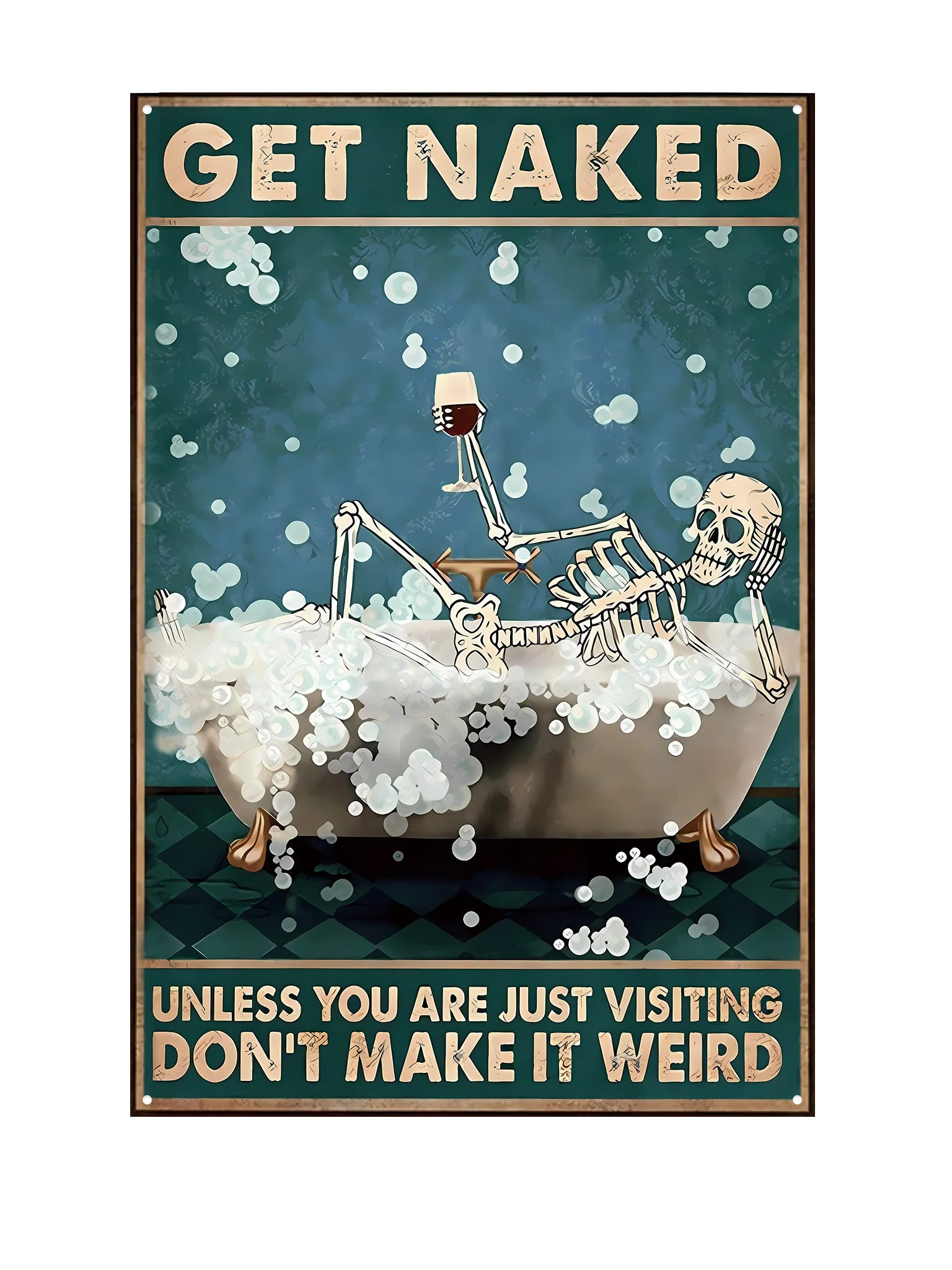 Get Naked - Unless you are just visiting don't make it weird