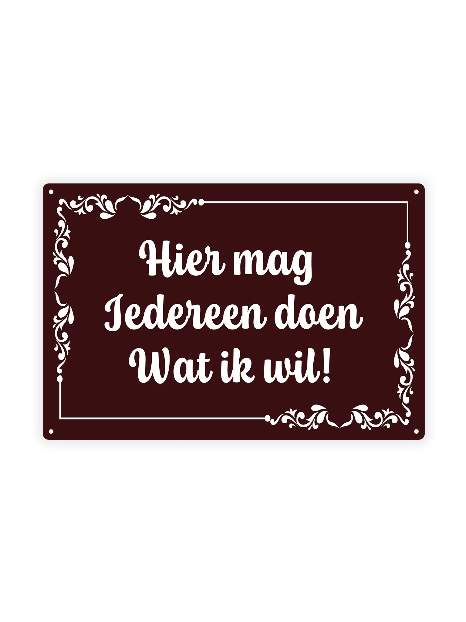 Hier mag iedereen doen wat ik wil!
