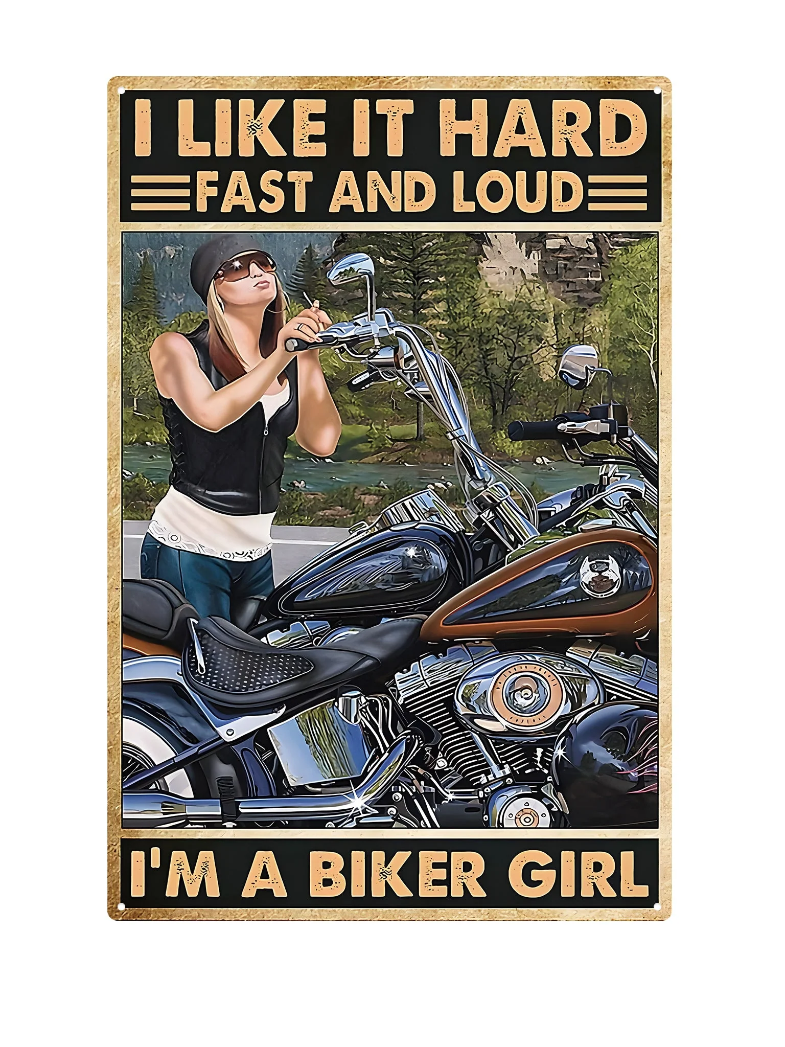 I Like It Hard, Fast And Loud, I'm a biker girl