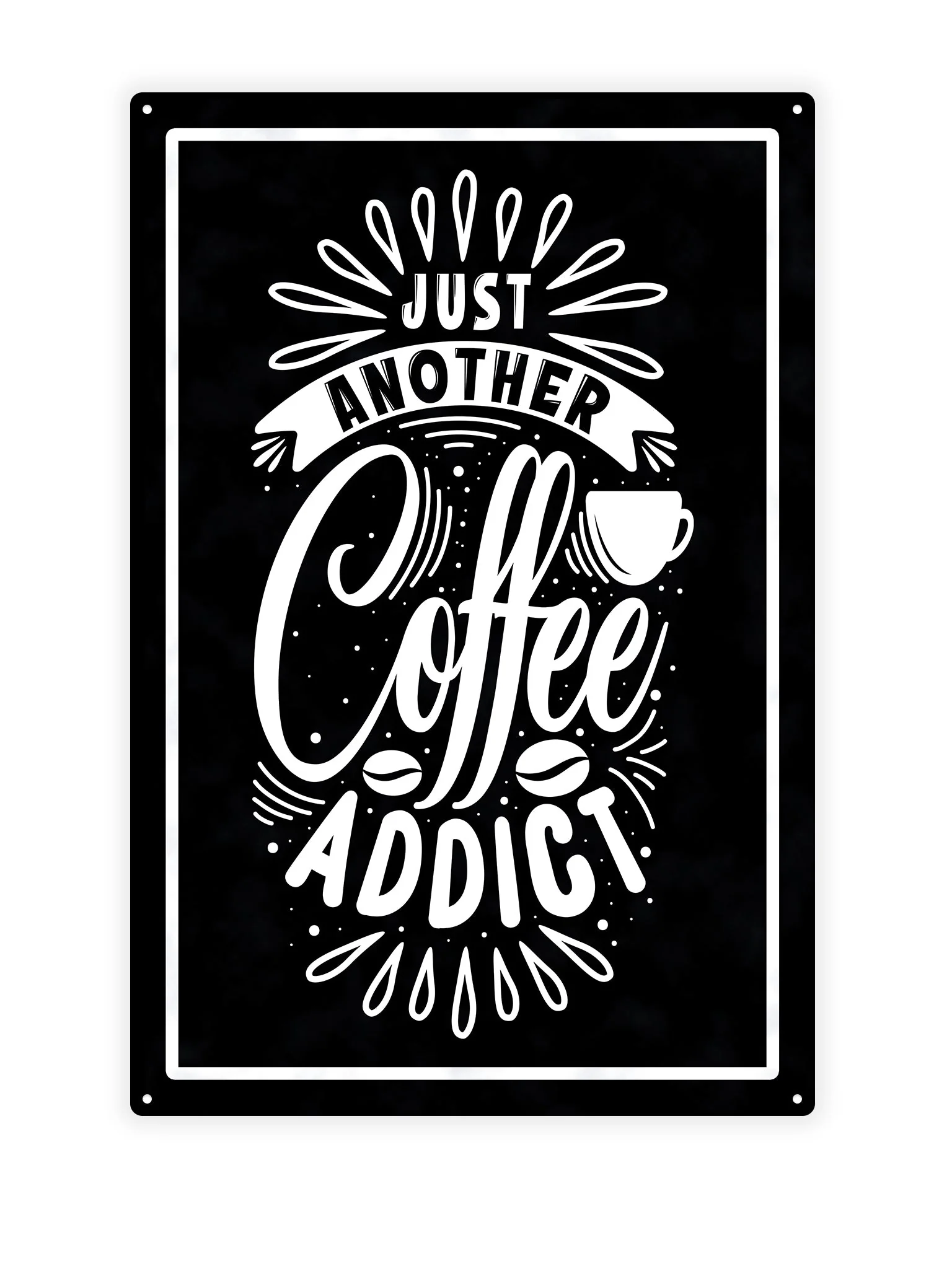 Just another coffee addict - Cafe bord - Image 2