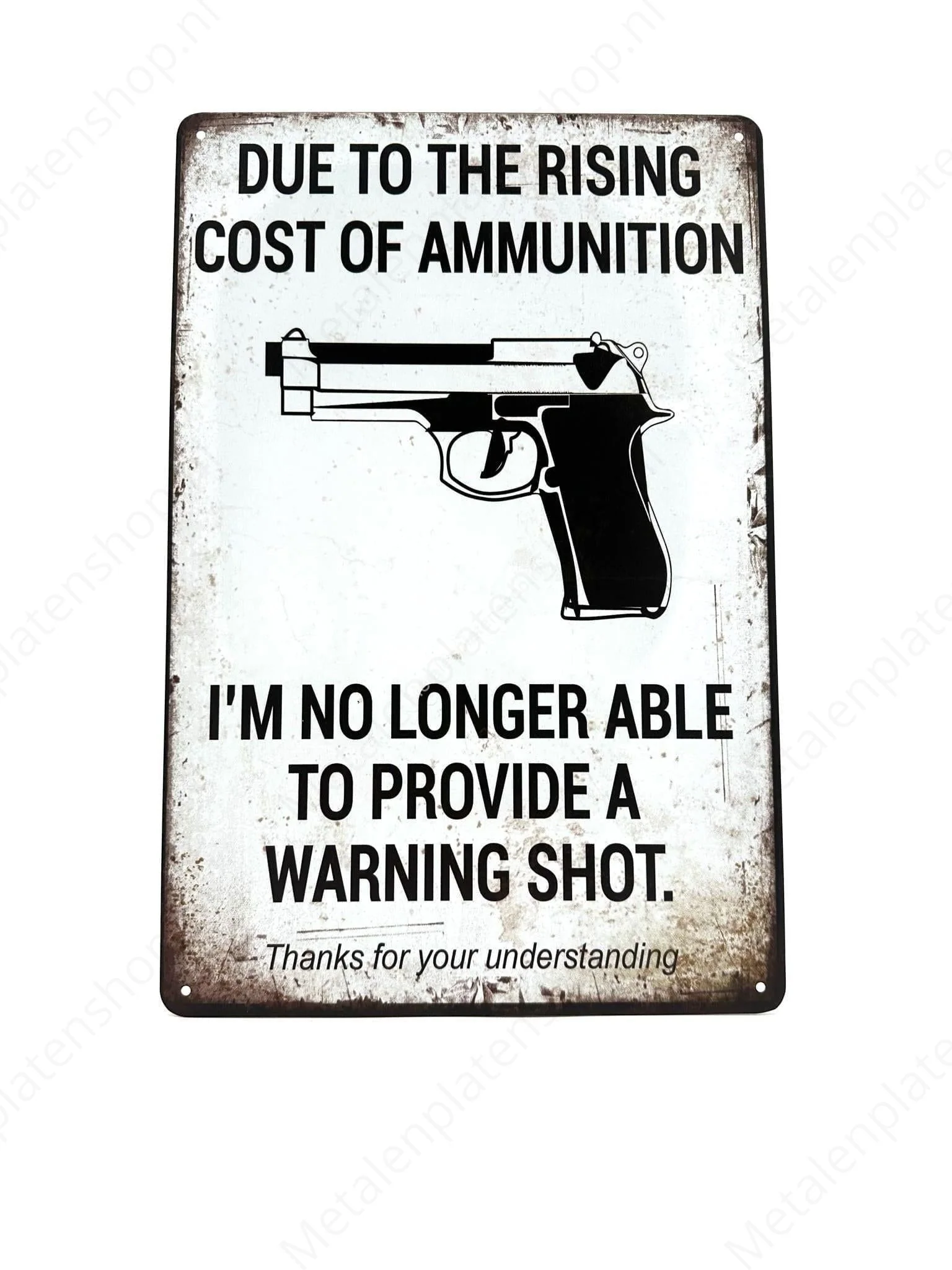 Due to the rising cost of ammunition
