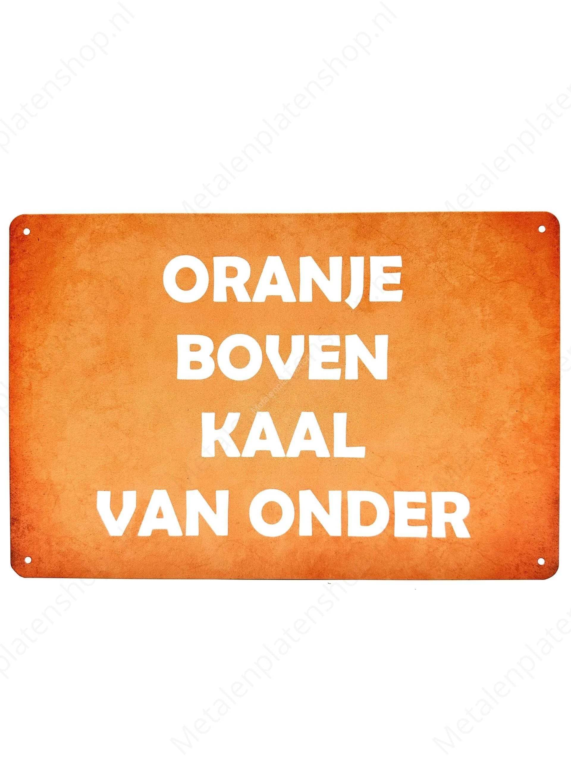 Nederland - Oranje Boven Kaal Van Onder