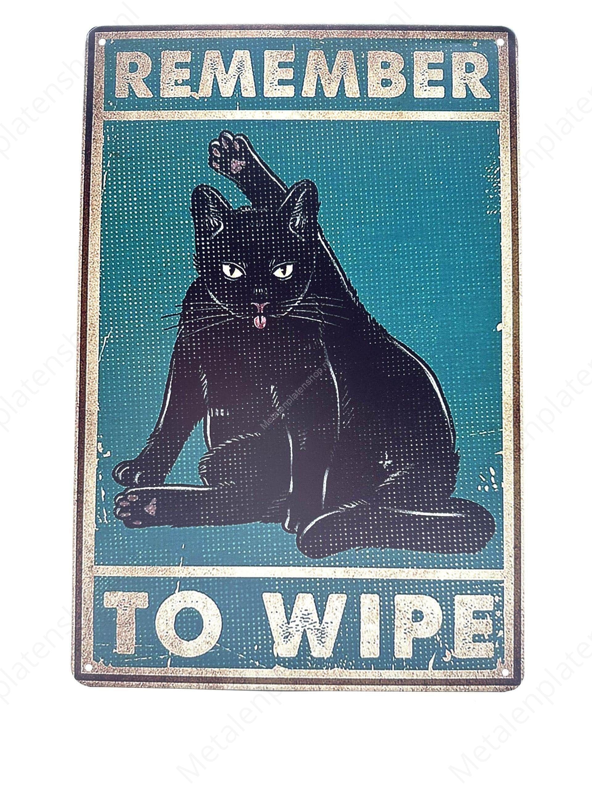Remember to wipe