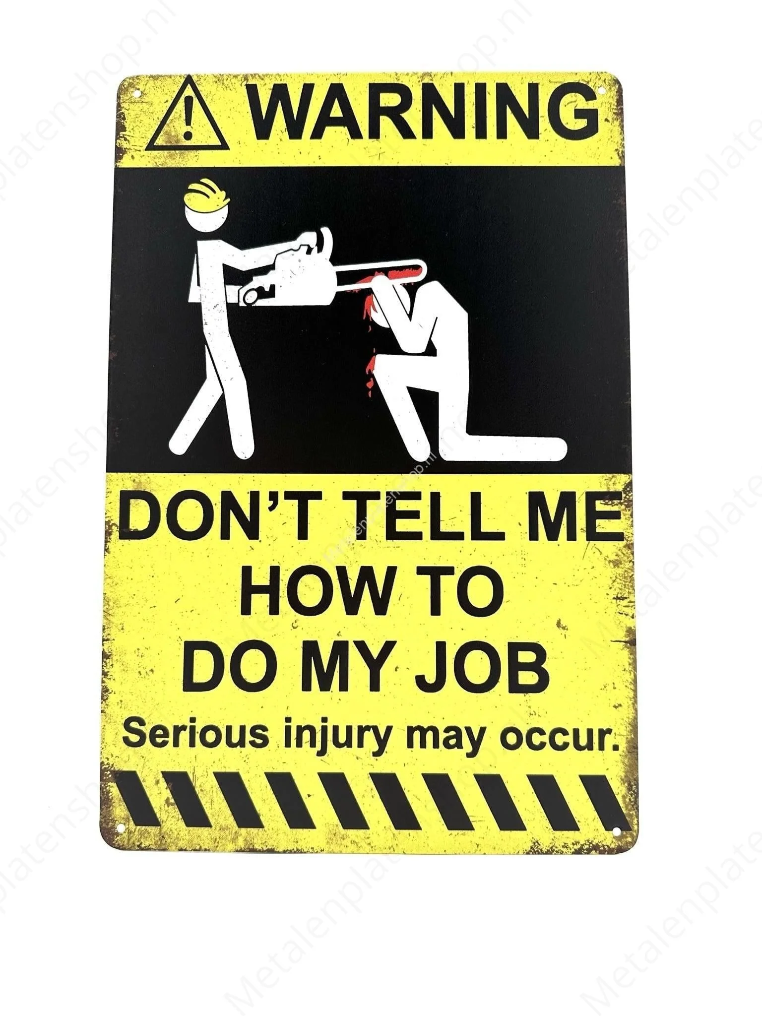 Warning Don't Tell me how to do my Job!