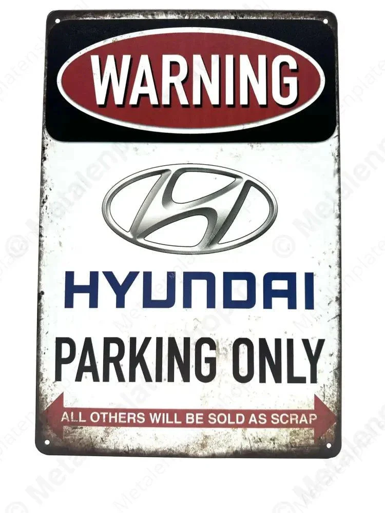 Warning Hyundai - Parking Only