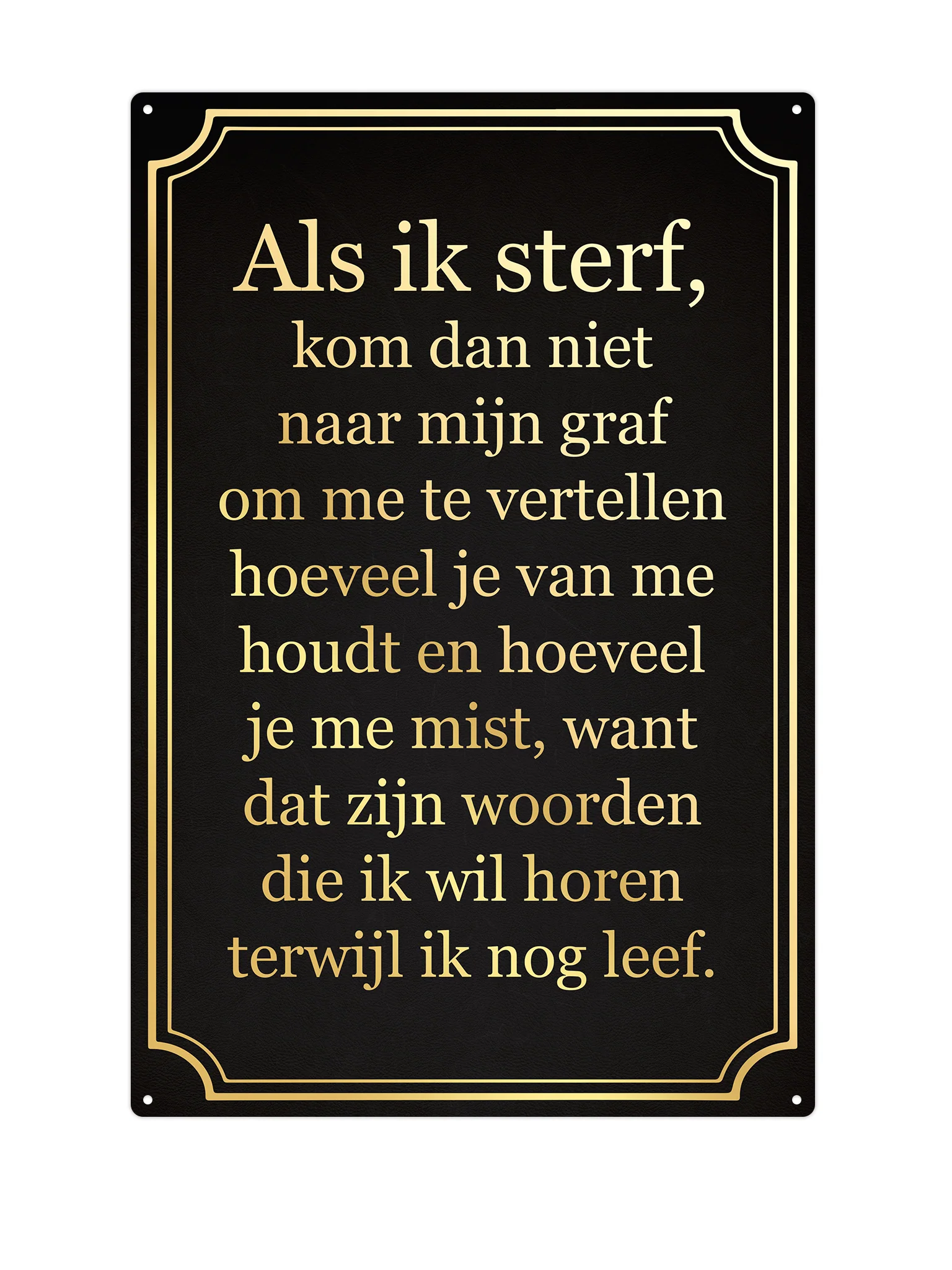 Als ik sterf kom dan niet naar mijn graf
