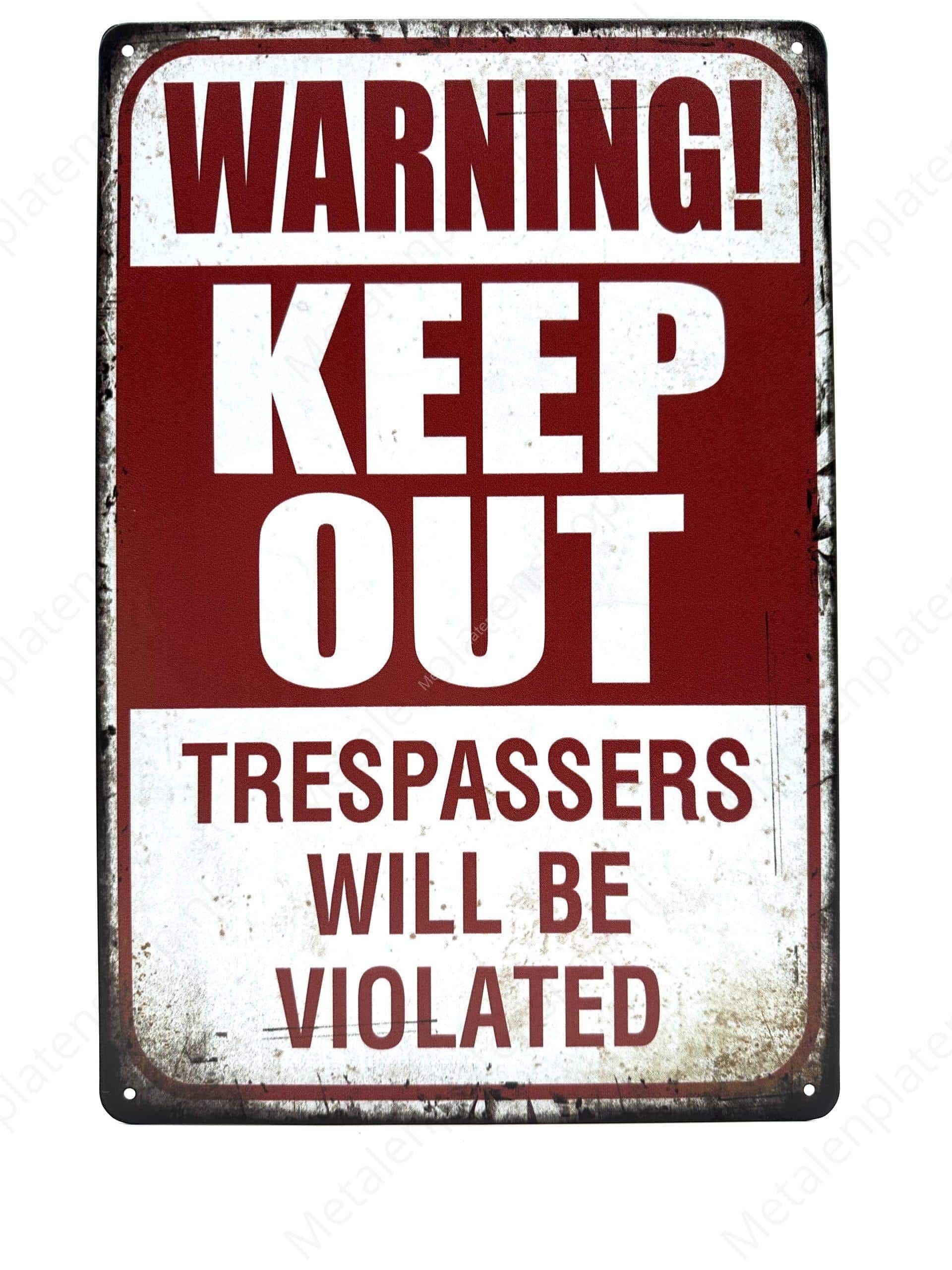 Warning Keep Out